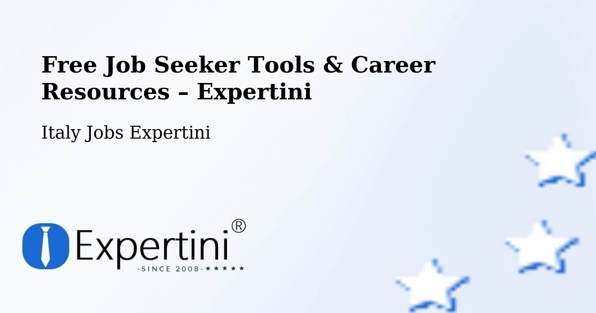 Free Job Seeker Tools & Career Resources – Moncalieri - Moncalieri, Italy Jobs Expertini